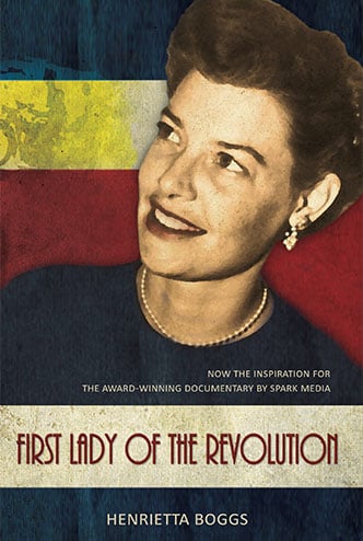 Image of First Lady of the Revolution by Henrietta Boggs