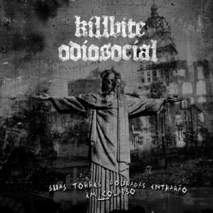 Image of Killbite / Ódio Social – Suas Torres Douradas Entraráo Em Colapso - Split LP