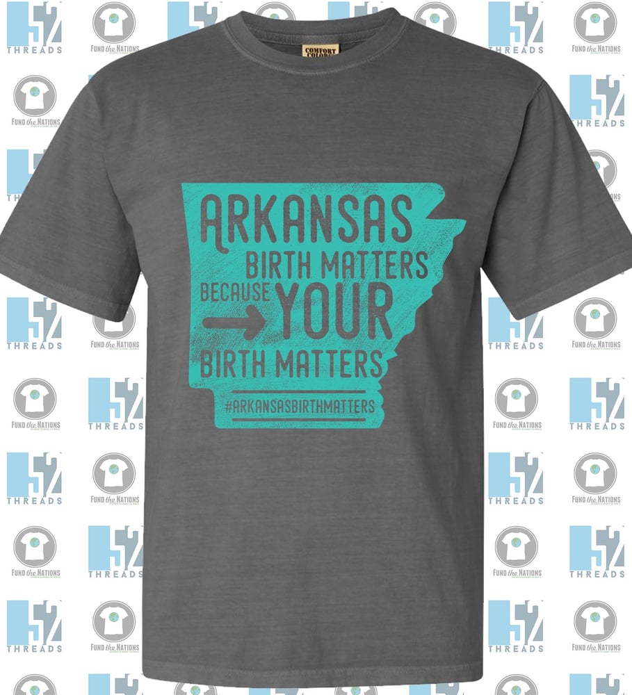 Comfort Colors Teal And Grey Abm State Arkansas Birth Matters