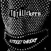 Image of Totälickers - Street D-Beat 7''