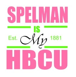Image of Spelman is my HBCU (AKA Edition) 