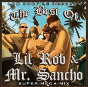 Image of The Best of Lil Rob & Mr. Sancho