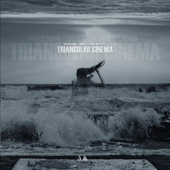 Image of CLOSED ROOM / LUNACY / LA VILLE DES REVES - "Triangular Cinema" digipak CD