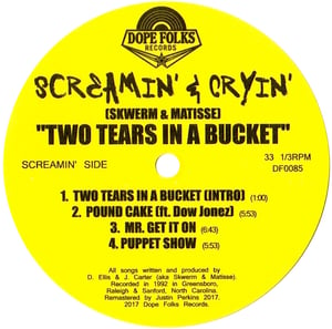 Image of SCREAMIN' & CRYIN' "TWO TEARS IN A BUCKET" EP