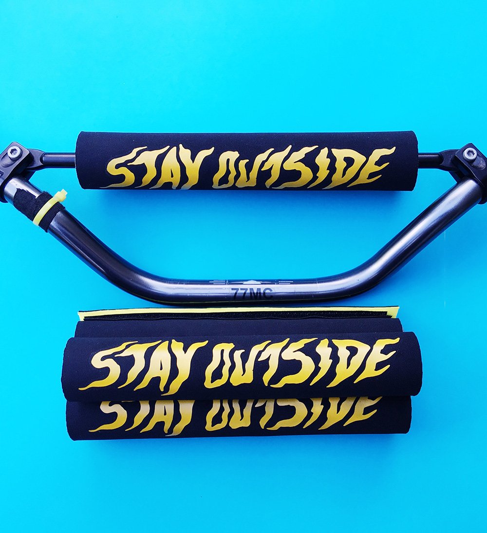 Image of Coming soon! Stay Outside - Brace Bar Pad