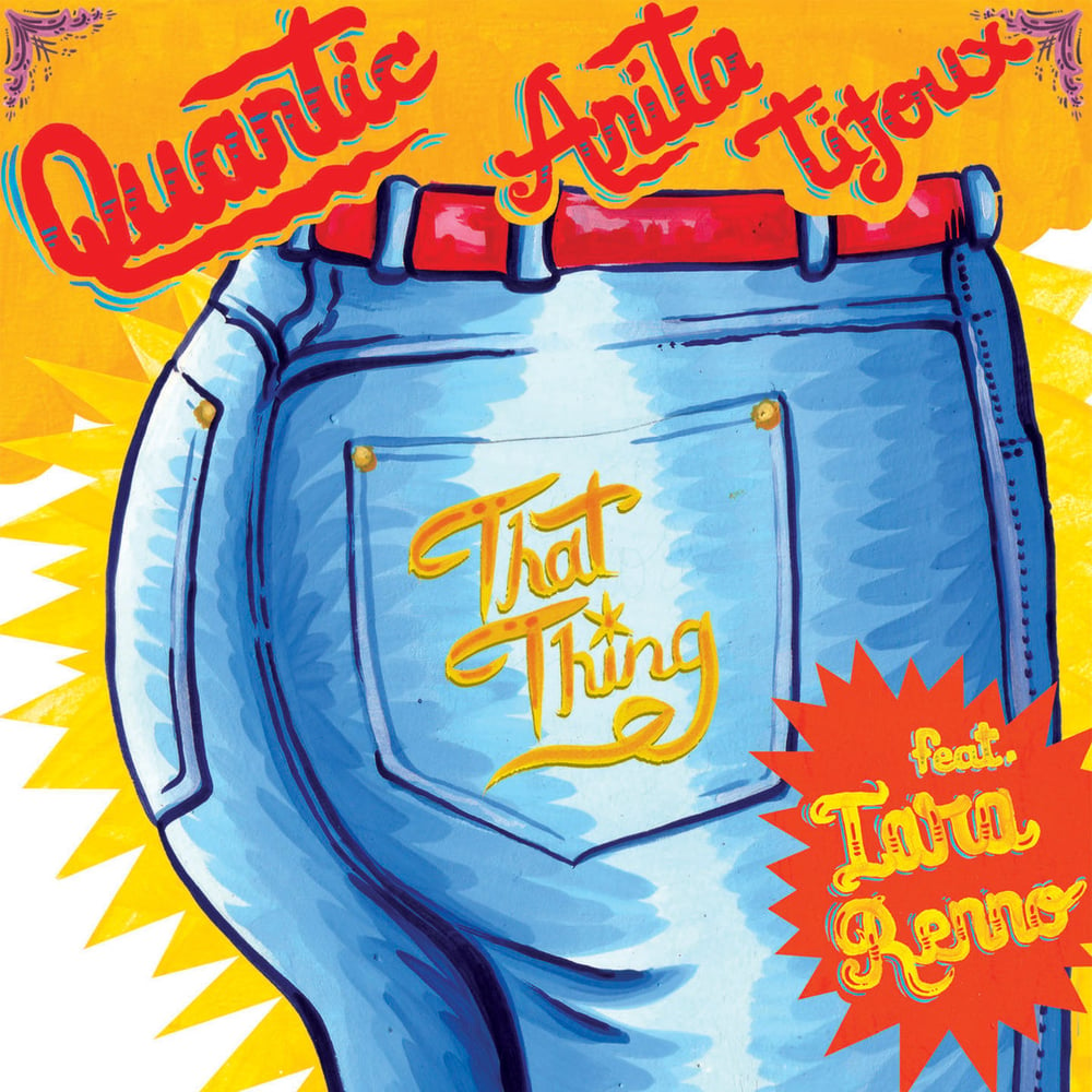 Quantic Y Anita Tijoux - Doo Wop (That Thing) b/w Entre Rejas (red 7")