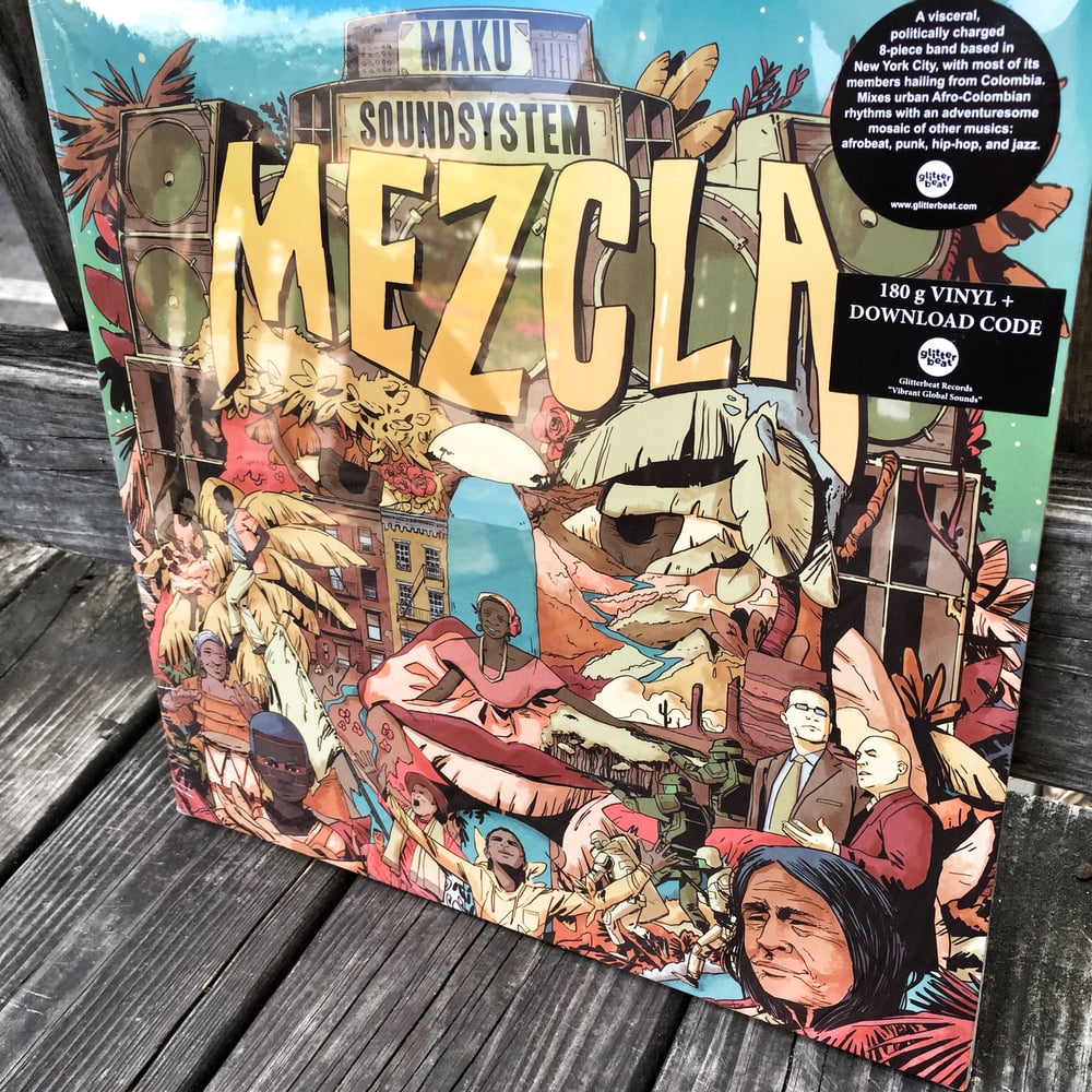 Maku Soundsystem - Mezcla (LP+mp3)