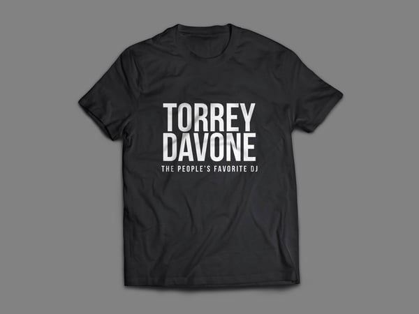 Image of " TorreyDavone The People's Favorite Dj "