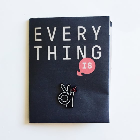Image of Everything Is OK – Zine + Enamel Pin