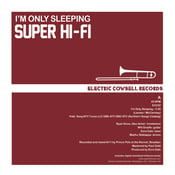 Image of Super Hi Fi 45RPM 7" I'm Only Sleeping/Hole In My Life