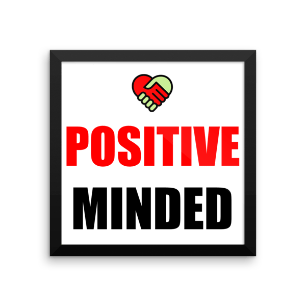 Image of 12x12 Framed Positive Minded Poster