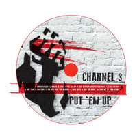 Image 3 of Channel 3  Put 'Em Up CD