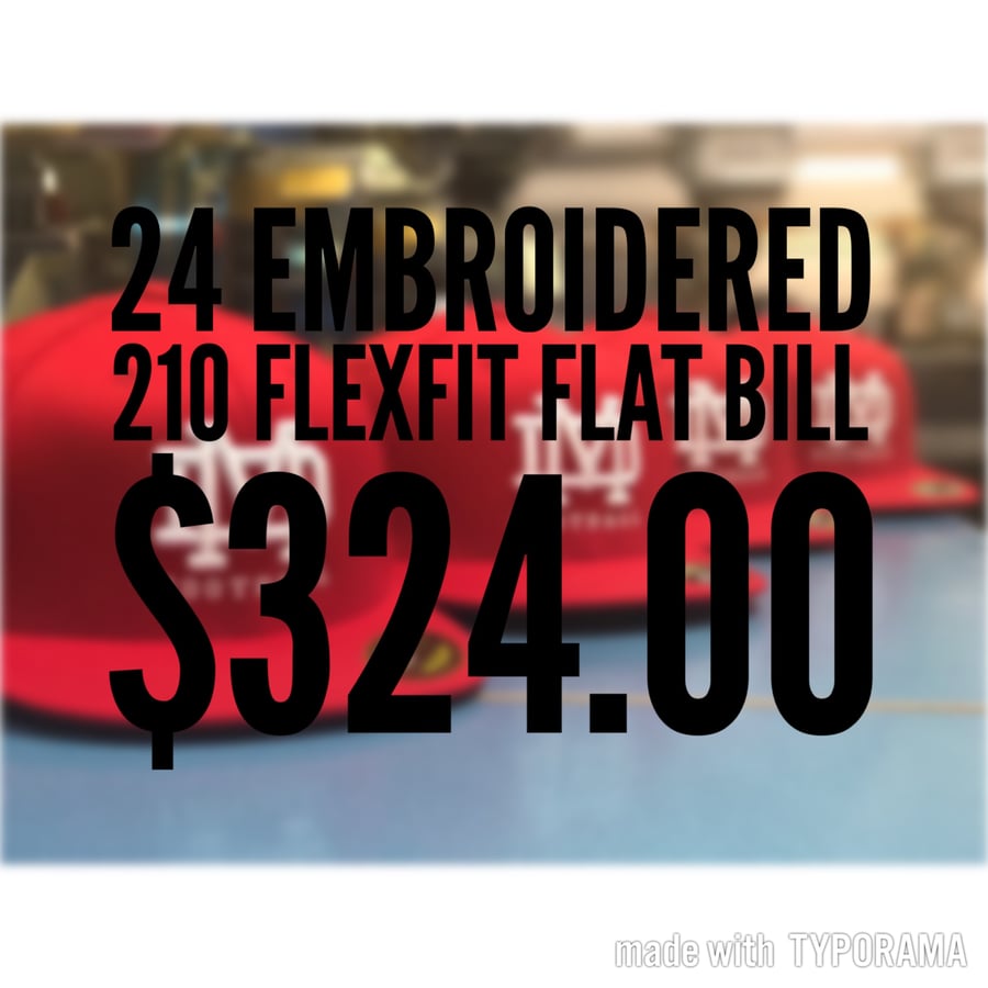 Image of 24 Front Embroidered 210 Flexfit Flat Bill Hat