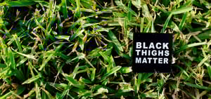 Image of Black Thighs Matter Lapel Pin