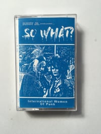 Image 1 of "So What?: International Women of Punk" by Matthew Bellosi and Jezenia Romero
