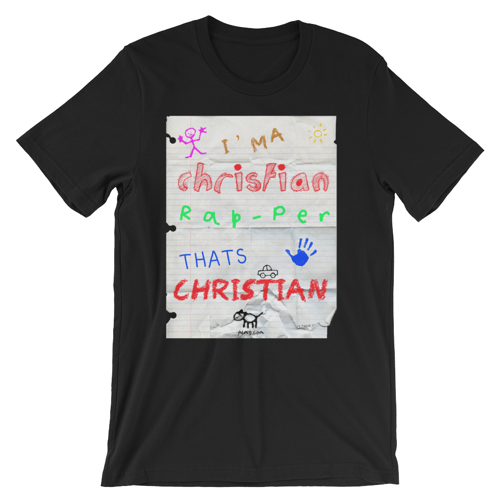 Image of "Ima Christian Rapper thats Christian"