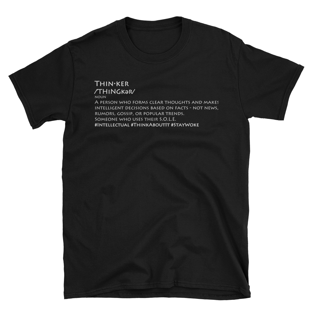 Image of Unisex Be A Thinker T-Shirt