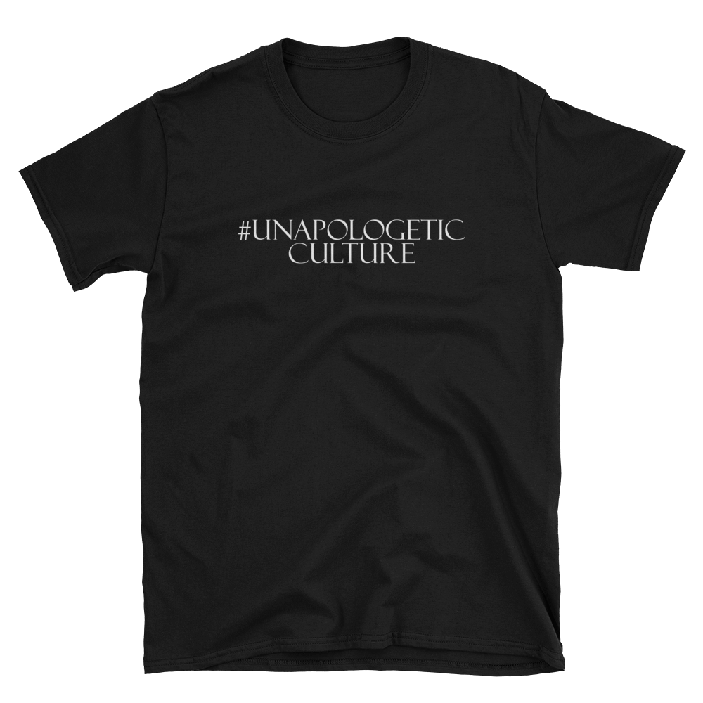Image of #UnapologeticCulture BLACK