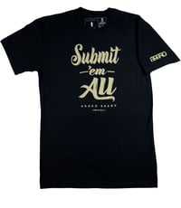Image 1 of AGGRO BRAND "Submit 'Em All" Shirt