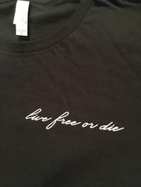 Image 1 of Women's Live Free or Die script tee