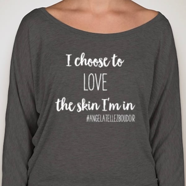 Image of I choose to LOVE the skin I'm in - long sleeve tee