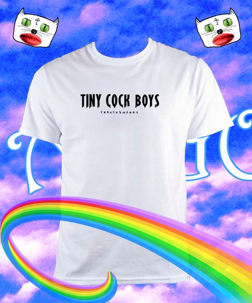 Image of Tiny Cock Boys White tee