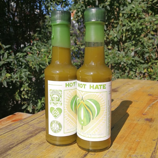 Image of Hot Not Hate - Hot Sauce