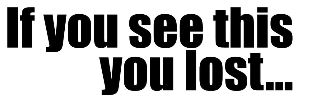 Image of If you see this, you lost