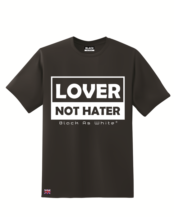 Image of Lover Not Hater Conscious T Shirt
