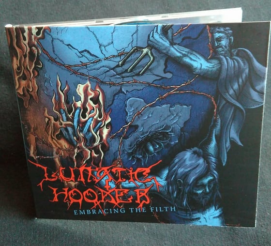 Image of Lunatic Hooker - Embrace The Filth CD