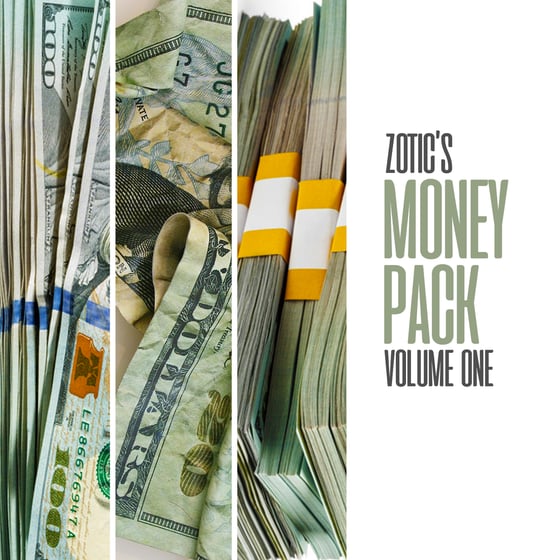 Image of Zotic's Money Pack Vol 1