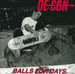 Image of Super rare Decon CD. "Balls For Days"