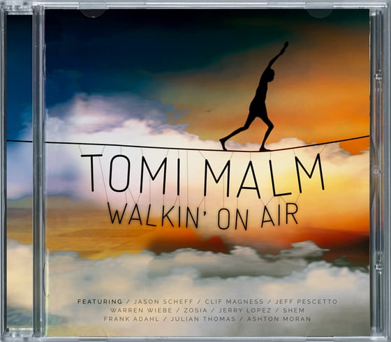 Image of Tomi Malm - Walkin' On Air