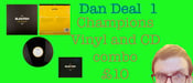 Image of Dan Deal 1! Champions Vinyl and CD