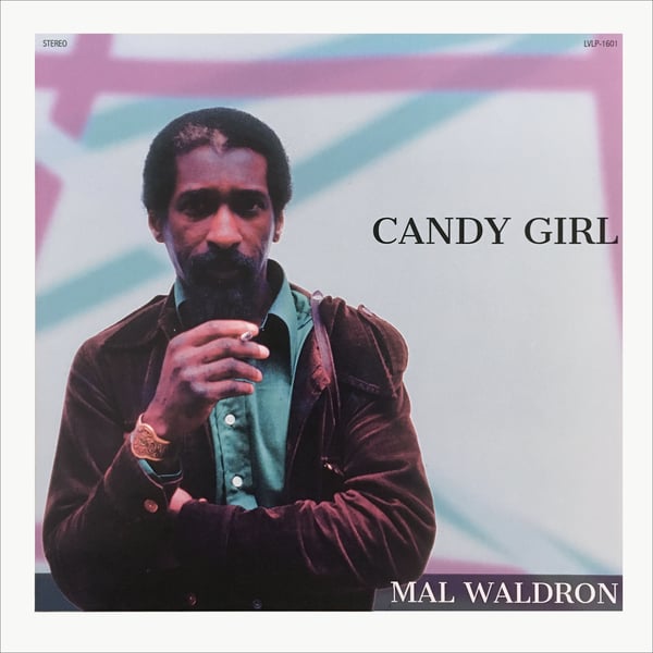Image of Mal Waldron - Candy Girl - Limited Edition (Color Cover)