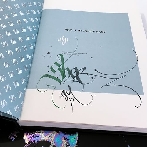 Image of SHOE IS MY MIDDLE NAME (signed copy)