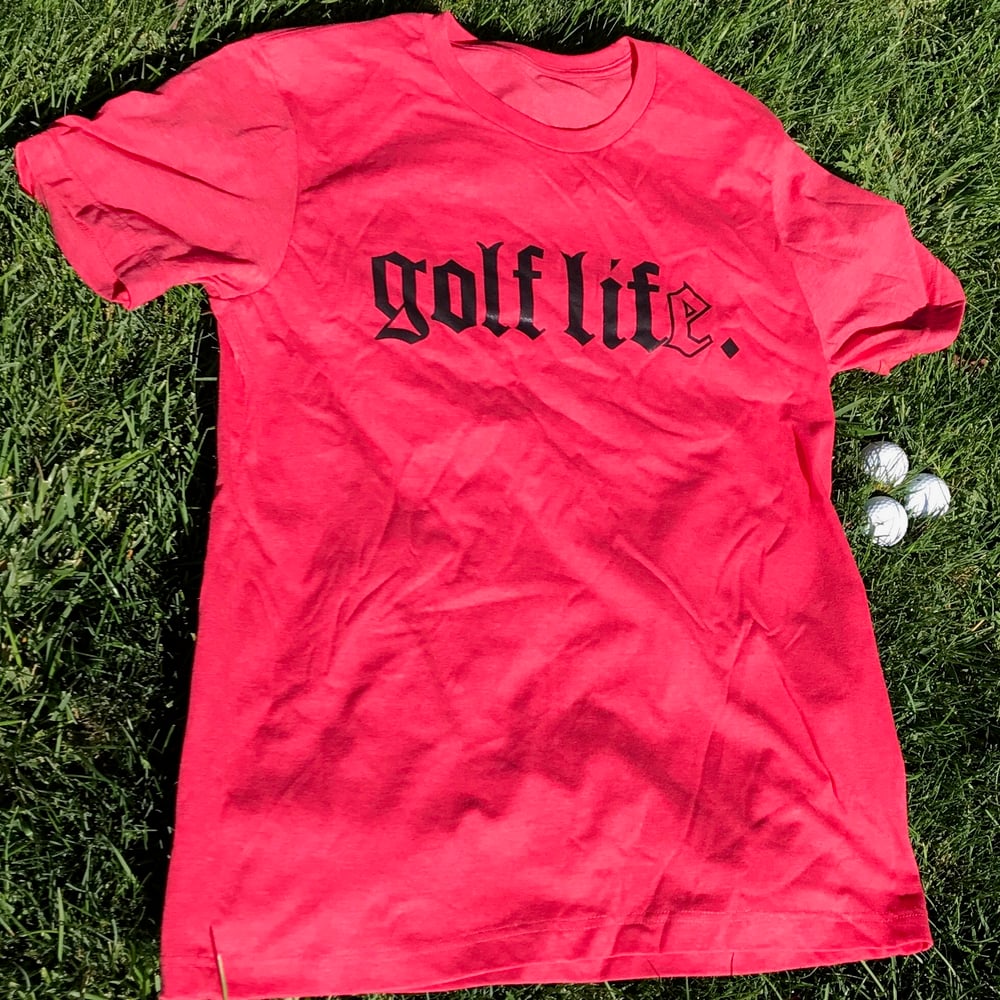Image of Golf Life Shirt