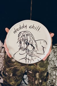 Daddy Chill Plate