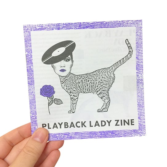 Image of PLAYBACK LADY ZINE