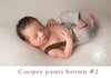 COOPER pants newborn or sitter