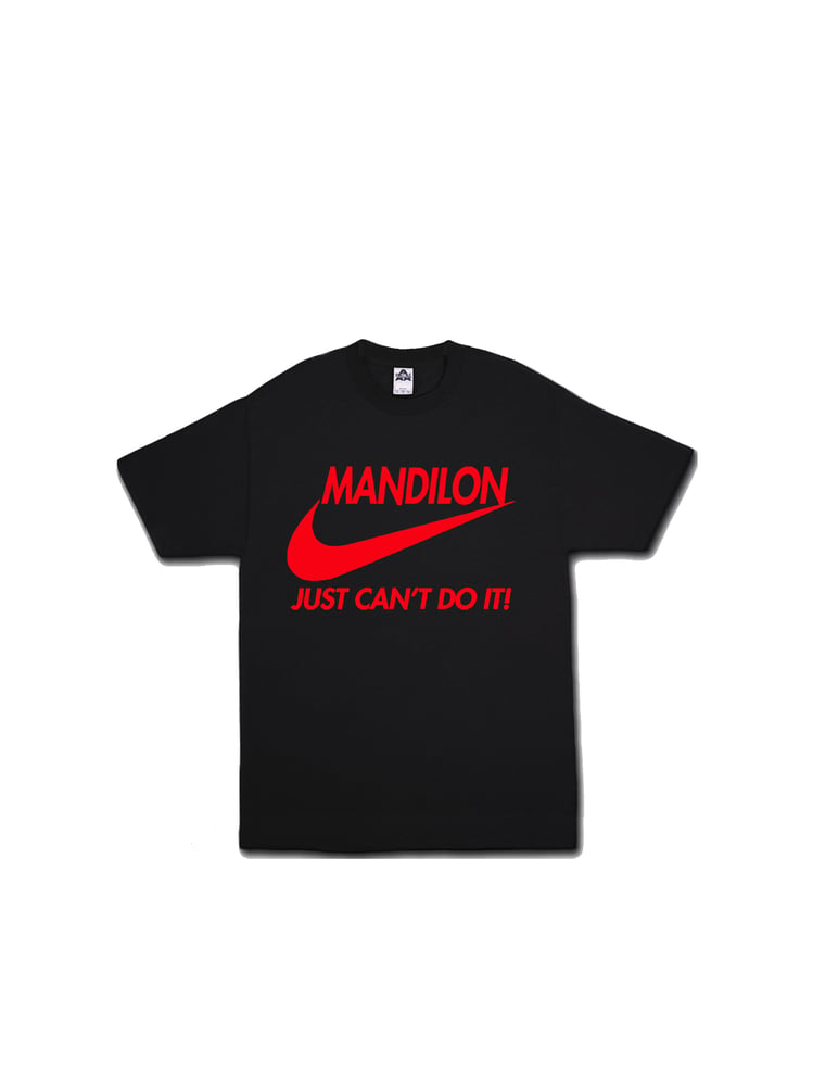 Image of Mandilon Just Cant Do It! Tee