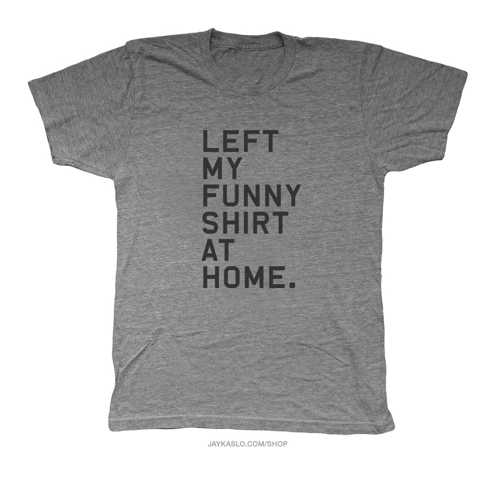 Image of Funny shirt