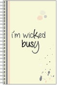 Image of I'm Wicked Busy Journal