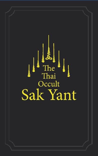 Image of THE THAI OCCULT : SAK YANT (SPECIAL EDITION) - Jenx