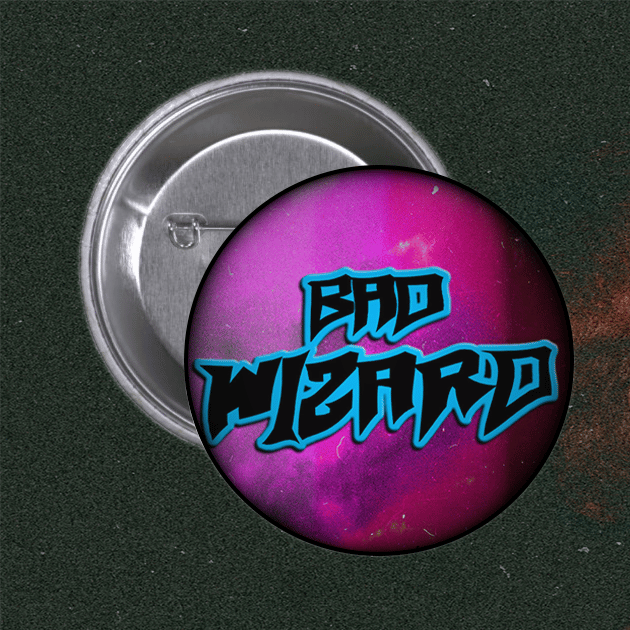 Image of Bad Wizard Pin