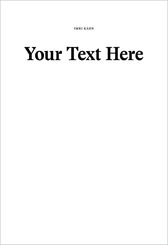 Image of Imri Kahn - Your Text Here