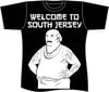 WELCOME TO SOUTH JERSEY T SHIRT (IN STOCK)