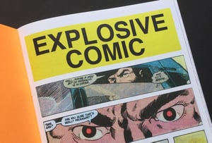 Image of EXPLOSIVE COMIC by Mark Laliberte