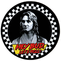 AGGRO BRAND "Hey Bud" Sticker