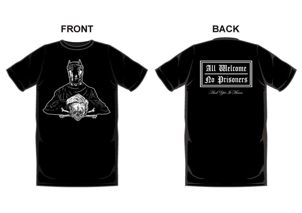 Image of 'All Welcome, No Prisoners' T-Shirt